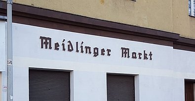 Meidlinger Markt Schriftzug